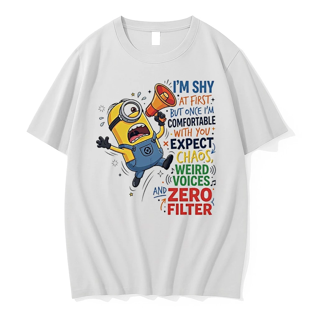 Minions Im Shy At First But Once Im Comfortable With You Expect Chaos Weird Voices And Zero Filter Shirts