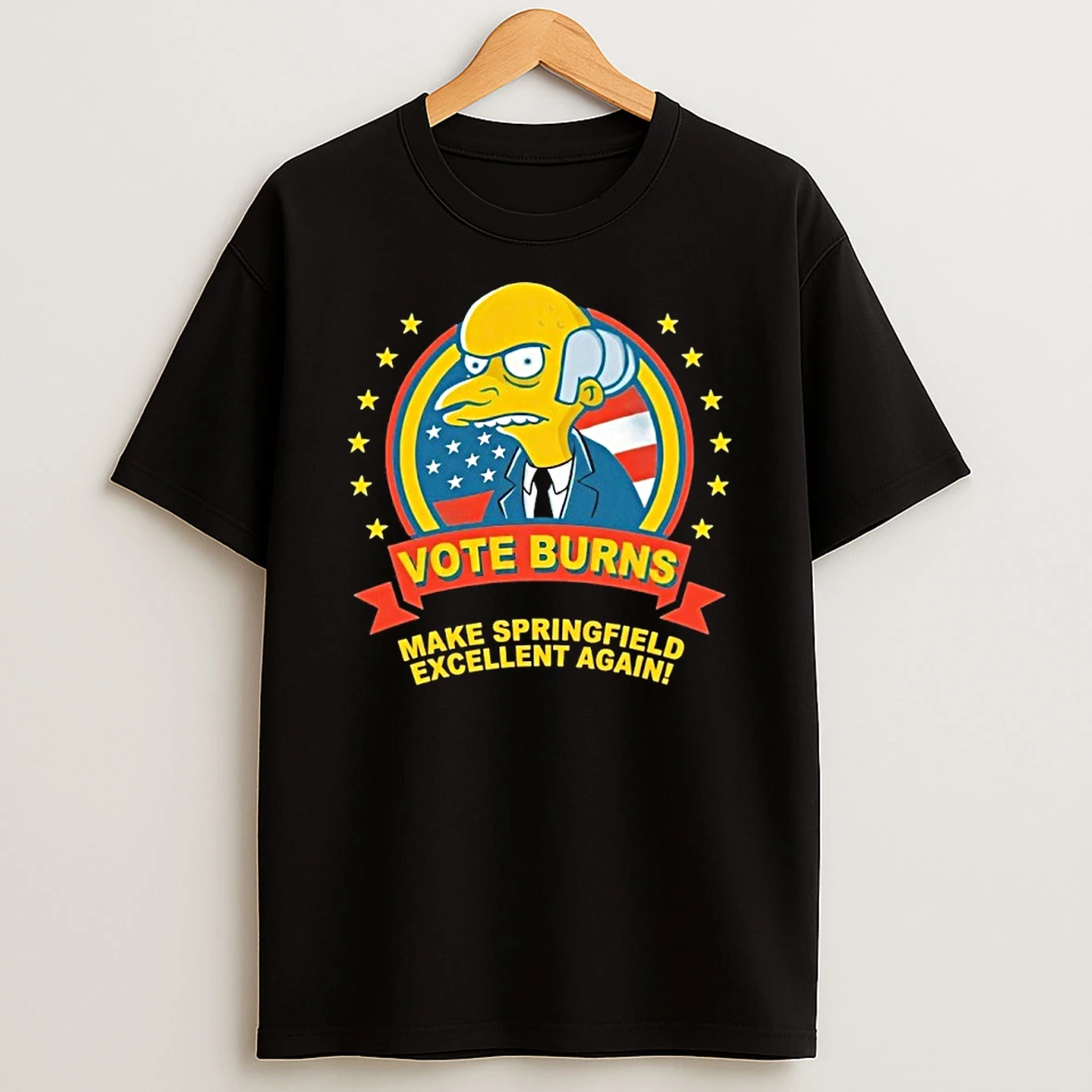 Montgomery Burns Vote Burns Make Springfield Excellent Again Shirts