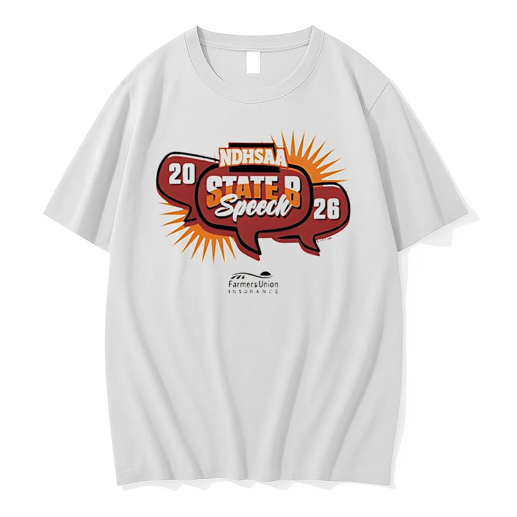 Ndhsaa Class B Speech State Tournament Merchandise 2026 Farmers Union Shirts