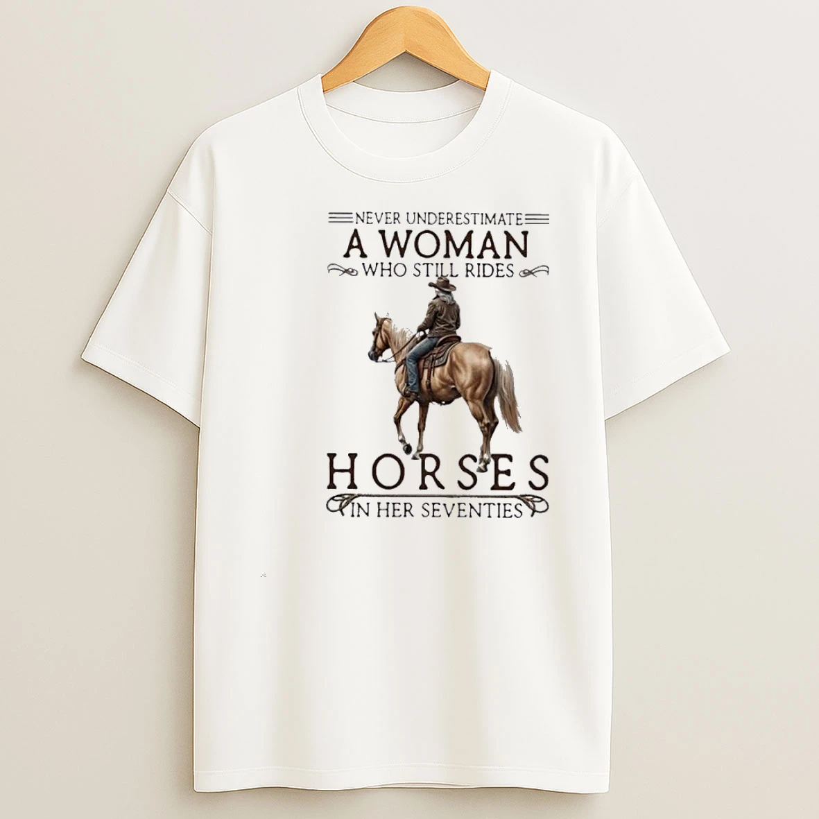 Never Underestimate A Woman Who Still Rides Horses In 70s Vintage Shirts