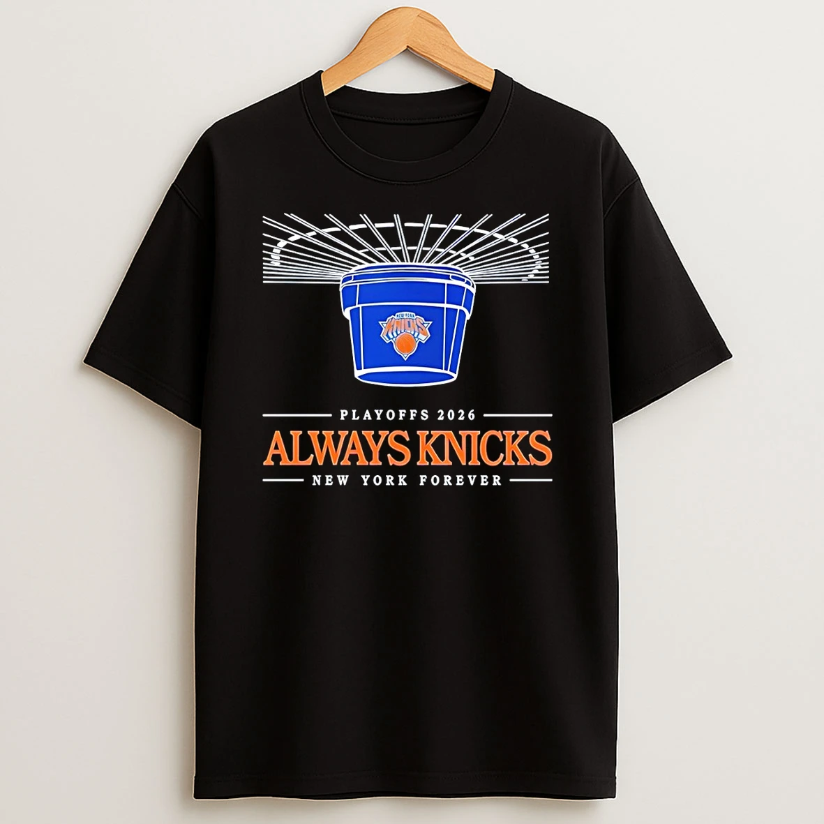 New York Knicks 2026 Playoffs Always Knicks New York Forever Shirts