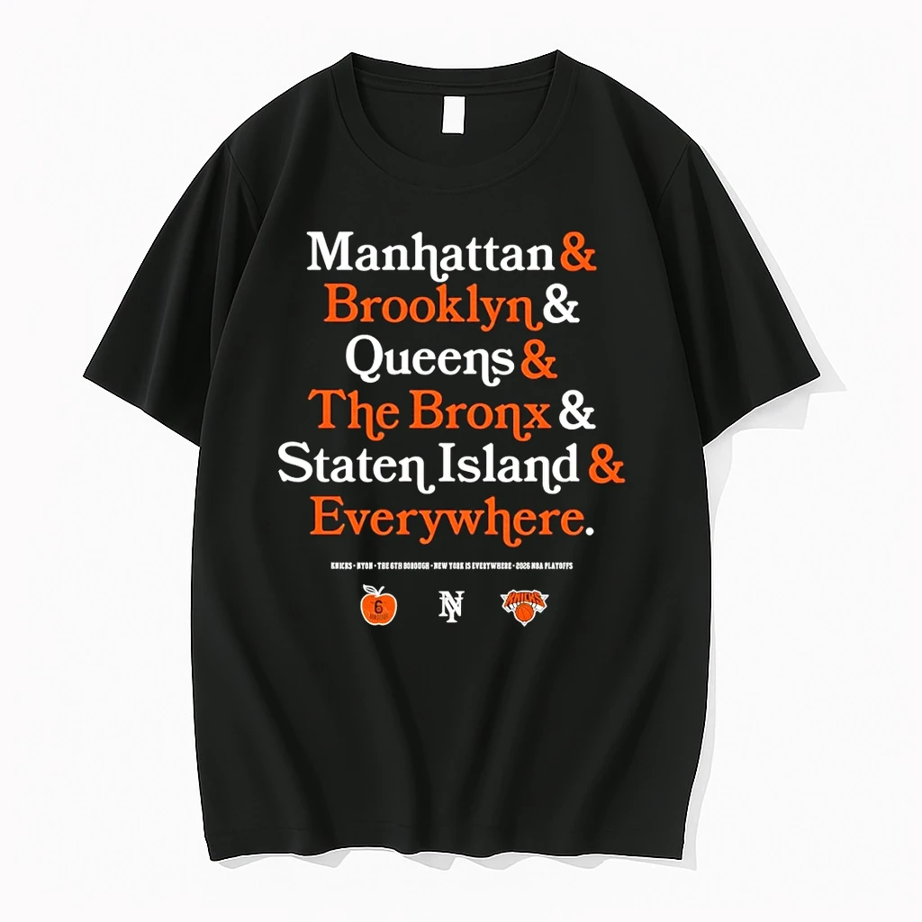 New York Knicks Basketball Manhattan Brooklyn Queens The Bronx Staten Island Everywhere Shirts