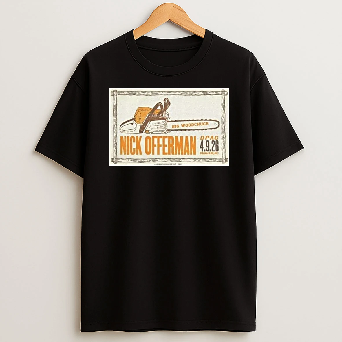 Nick Offerman At The Dpac In Durham Nc For Apr 09 2026 Shirts