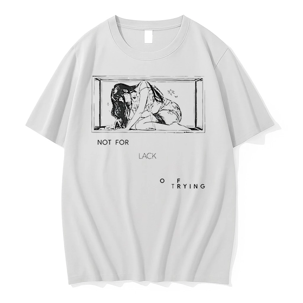 Not For Lack Of Trying Graphic Shirts