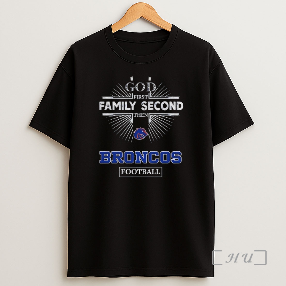 Officials 8tj3rhrb God First Family Second Then Boise State Broncos Football Shirt Sweatshirt Tee