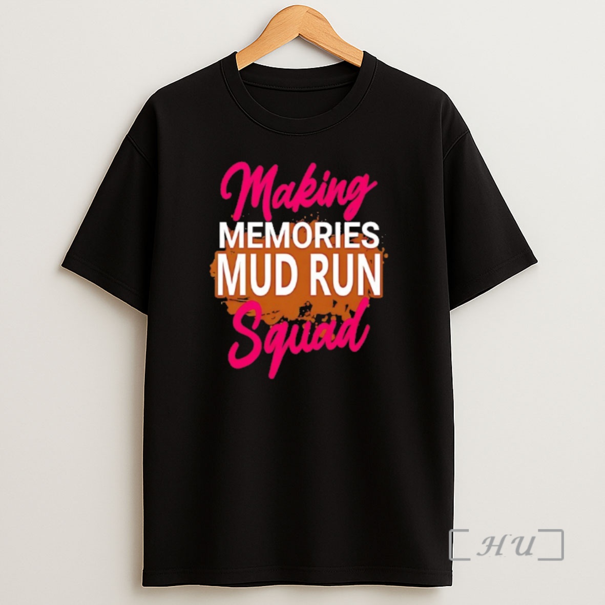 Officials 9ioczhwx Making Memories Mud Run Squad Shirt Sweatshirt Tee