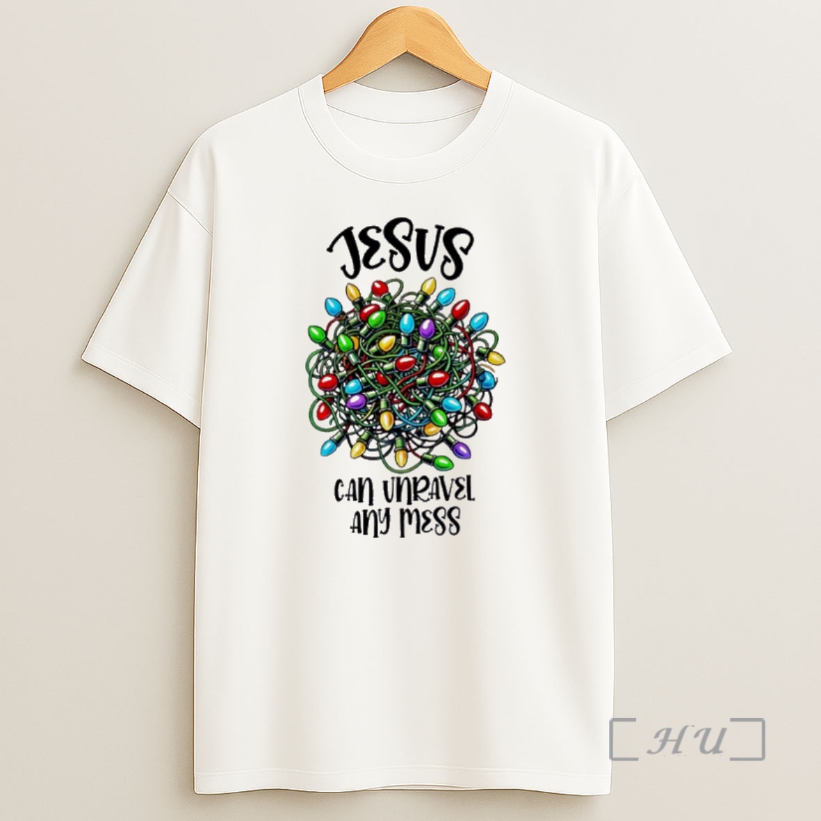 Officials Christian Jesus Can Unravel Any Mess Shirt Sweatshirt Tee