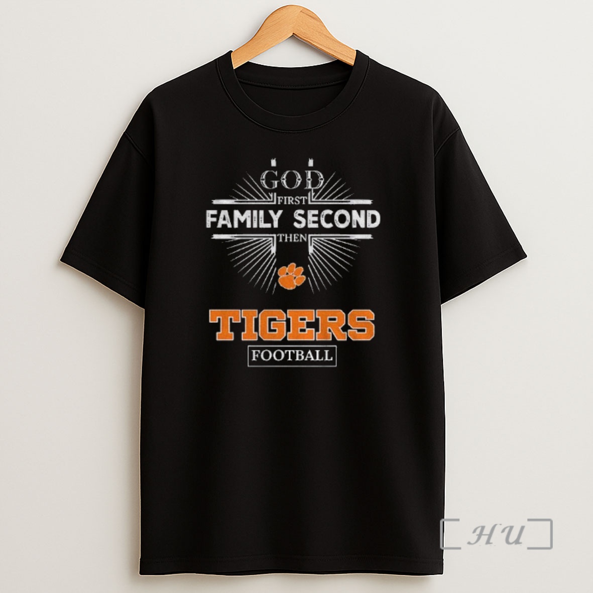 Officials God First Family Second Then Clemson Tigers Football Shirt Sweatshirt Tee