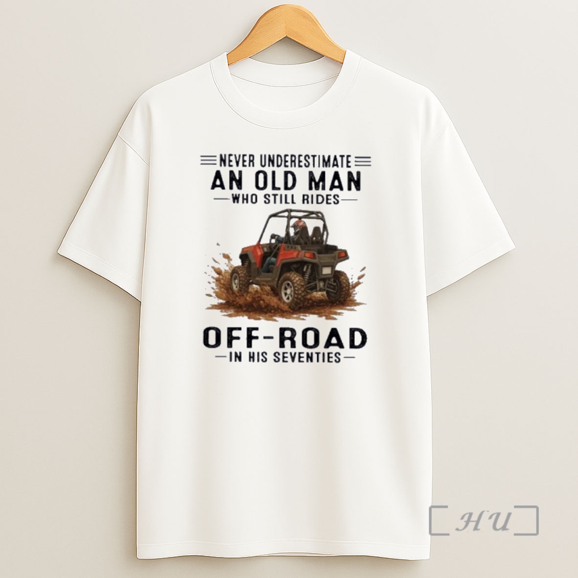 Officials Grandpa Never Underestimate An Old Man Who Still Rides Off Road In His Seventies Shirt Sweatshirt Tee