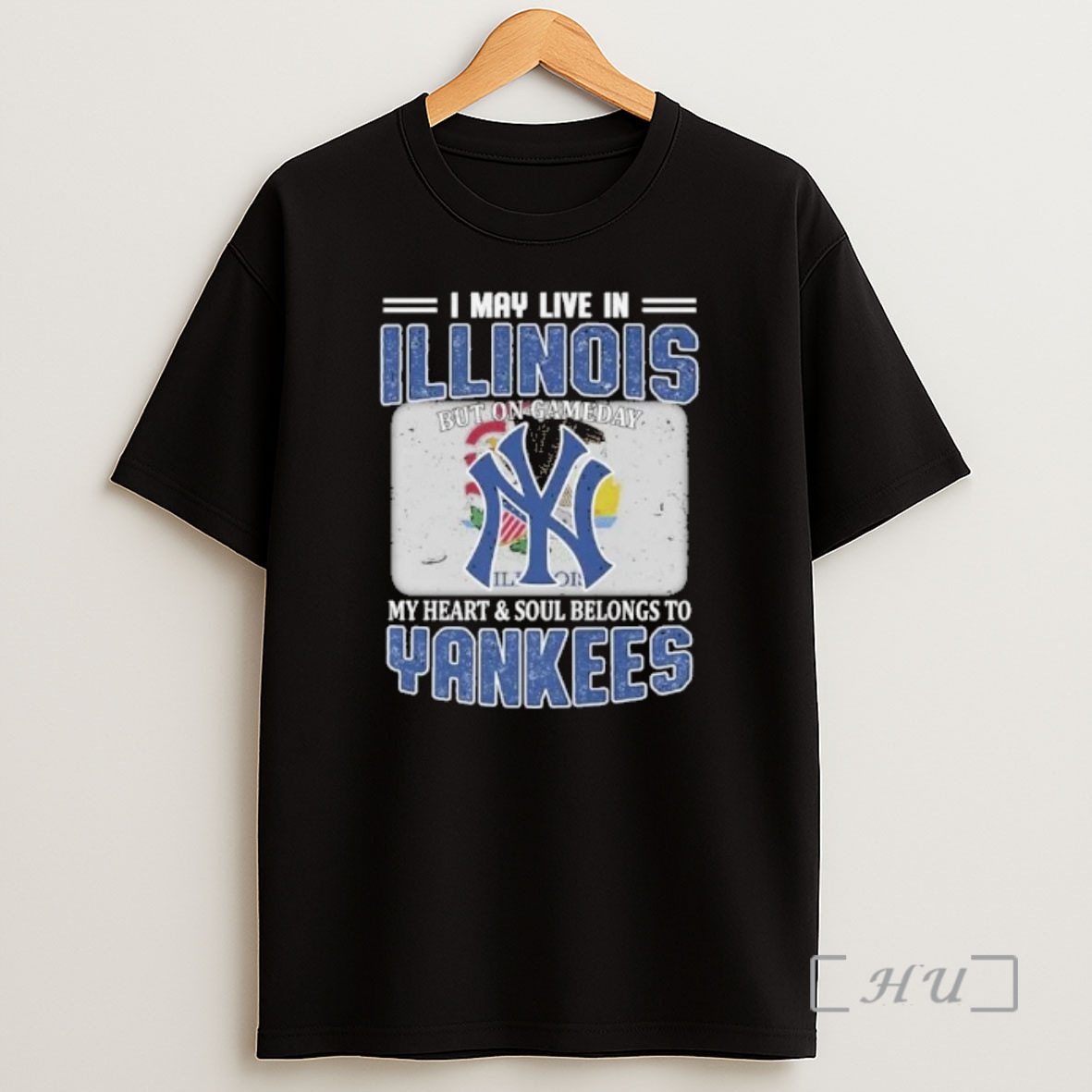 Officials I May Live In Illinois But On Gameday My Heart And Soul Belongs To New York Yankees Shirt Sweatshirt Tee