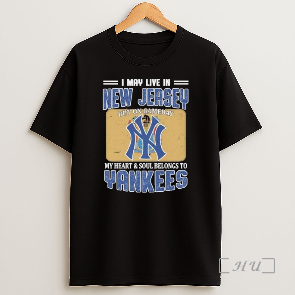 Officials I May Live In New Jersey But On Gameday My Heart And Soul Belongs To New York Yankees Shirt Sweatshirt Tee