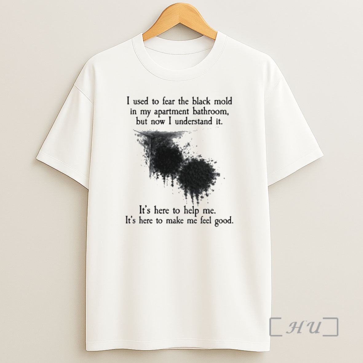 Officials I Used To Fear The Black Mold In My Apartment But Now I Understand It Shirt Sweatshirt Tee