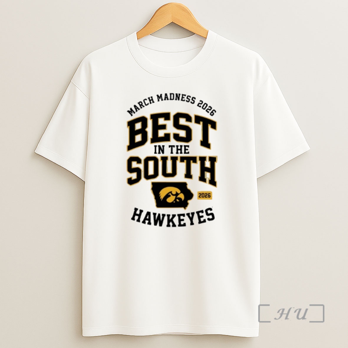 Officials March Madness 2026 Iowa Hawkeyes Best In The South Shirt Sweatshirt Tee