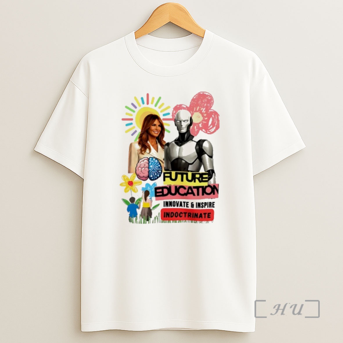 Officials Melania Trump And Robot Future Education Innovate And Inspire Indoctrinate Art Shirt Sweatshirt Tee