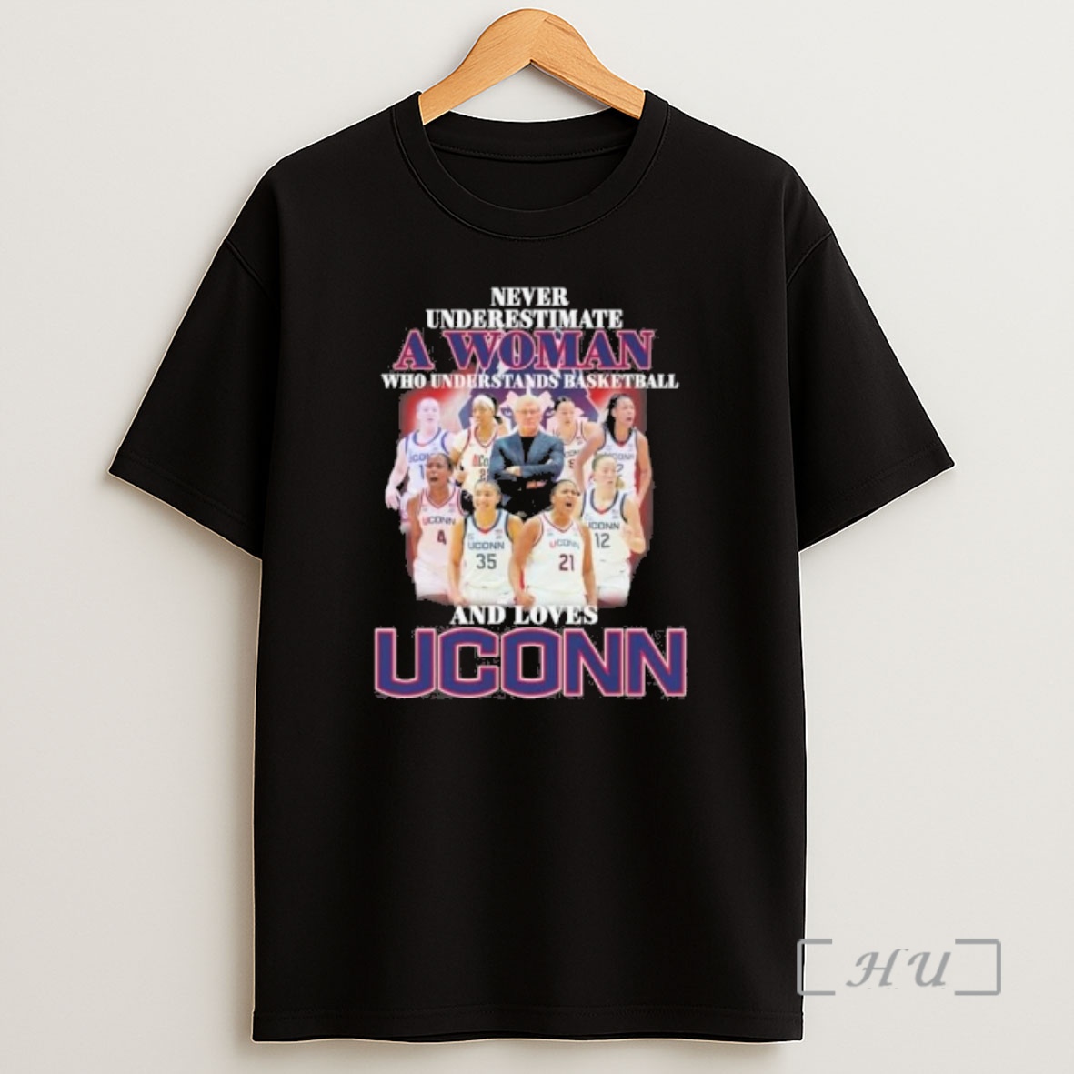 Officials Never Underestimate A Woman Who Understand Basketball And Loves Uconn Huskies Final Four Shirt Sweatshirt Tee