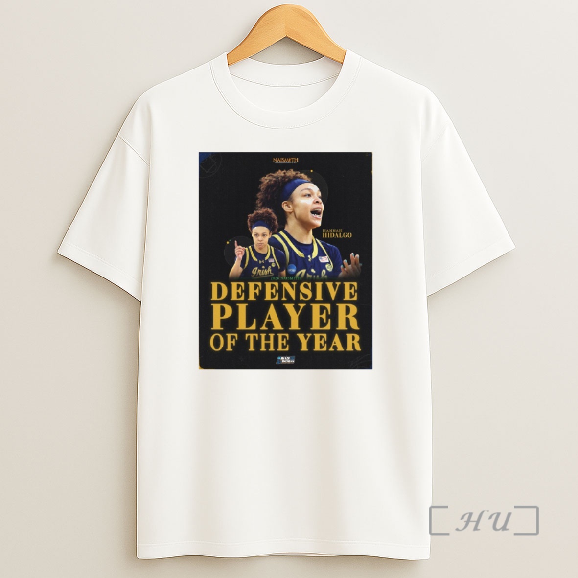 Officials Notre Dame Fighting Irish Hannah Hidalgo 2026 Naismith Defensive Player Of The Year Shirt Sweatshirt Tee