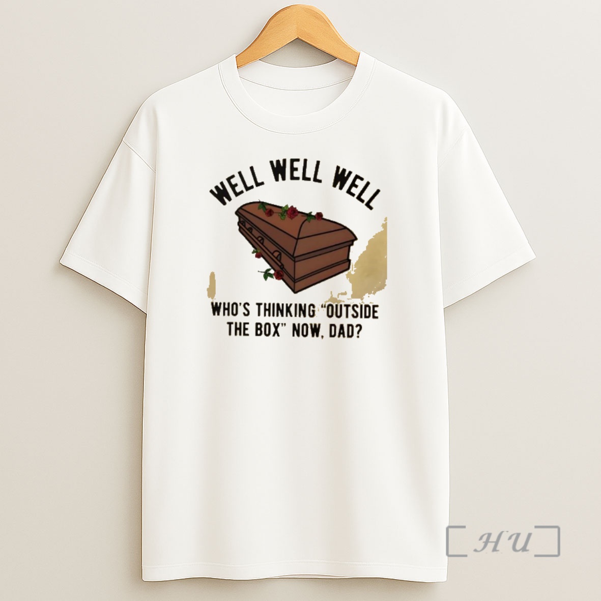 Officials Well Well Well Whos Thinking Outside The Box Now Dad Shirt Sweatshirt Tee