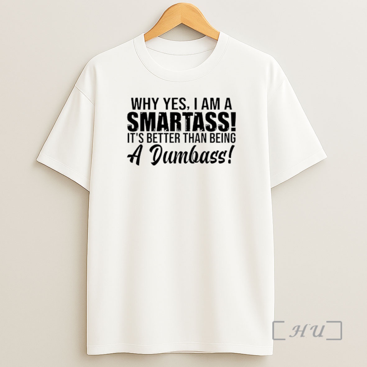 Officials Why Yes I Am A Smartass Its Better Than Being A Dumbass Shirt Sweatshirt Tee