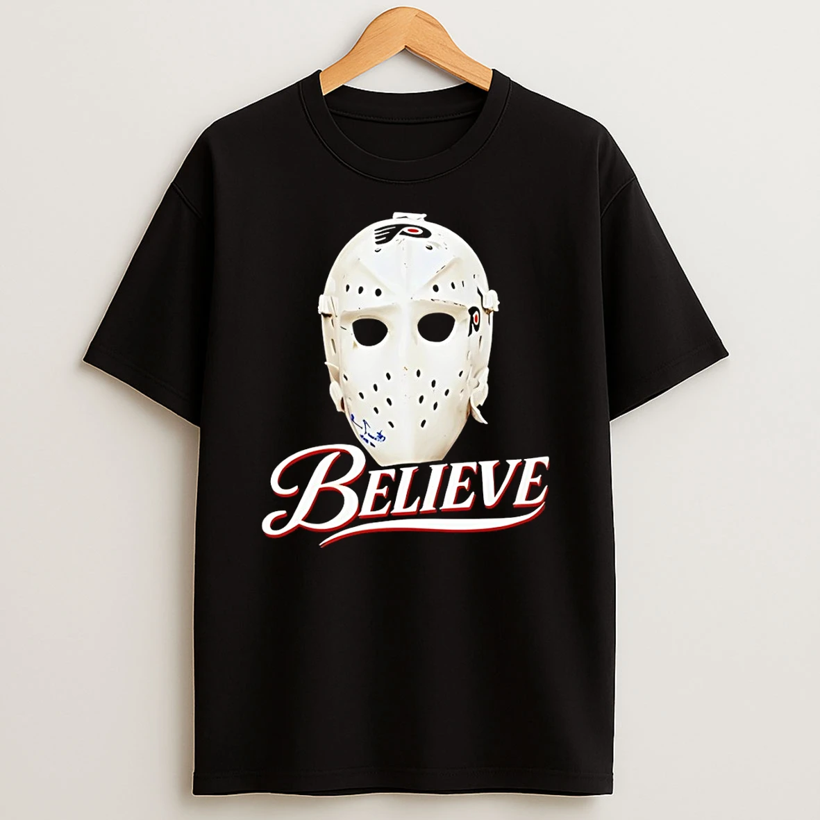Parent Ice Hockey Mask Believe The Philadelphia Flyers Shirts
