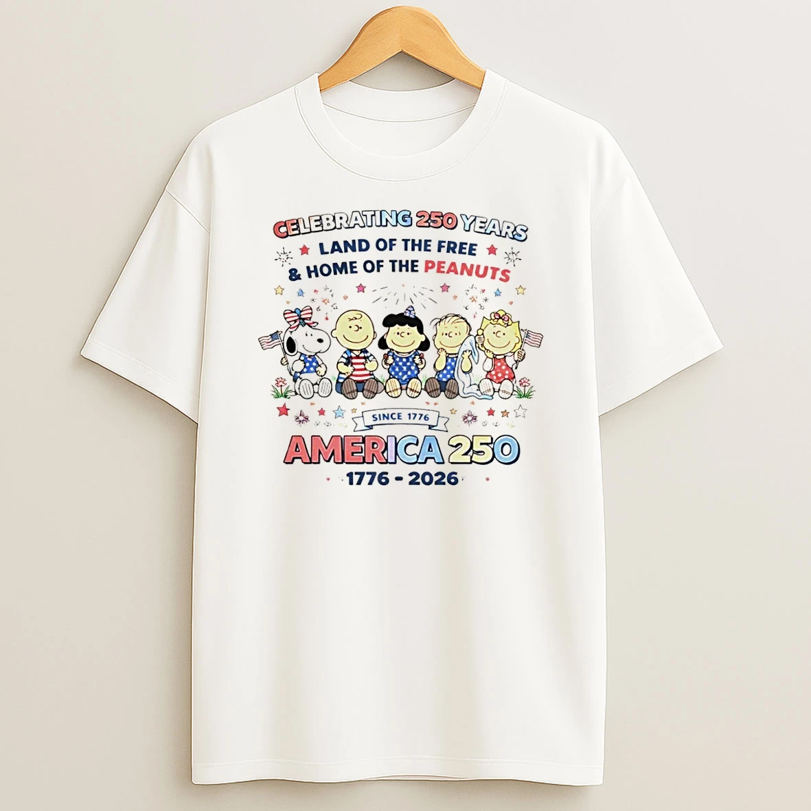 Peanuts Celebrating 250 Years Land Of The Free And Home Of The Peanuts America 250 Since 1776 Shirts