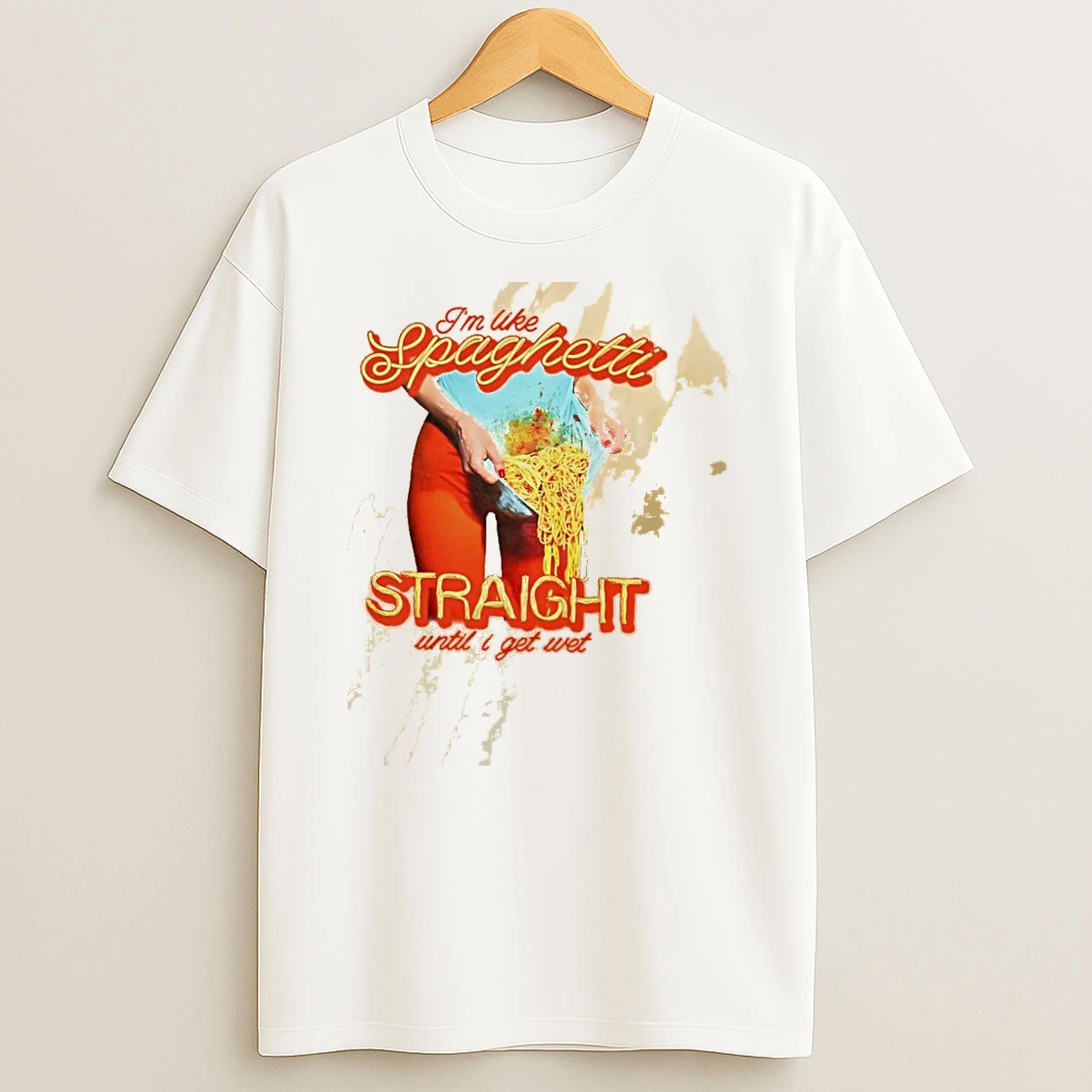 Phnaibar Im Like Spaghetti Straight Until I Get Wet Shirts