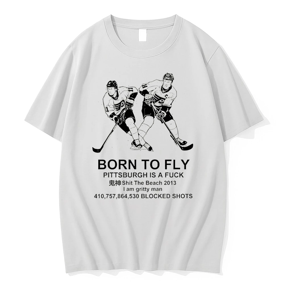 Philadelphia Flyers Hockey Born To Fly Pittsburgh Is A Fuck Shirts