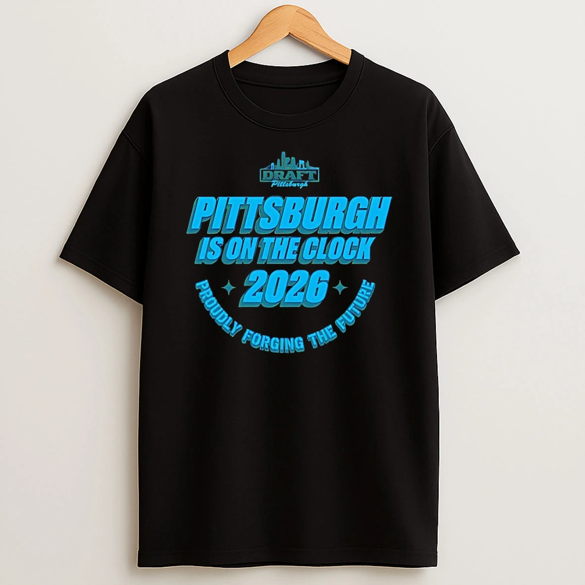 Pittsburgh Is On The Clock Proudly Forging The Future Pittsburgh Steelers Football Nfl 2026 Shirts