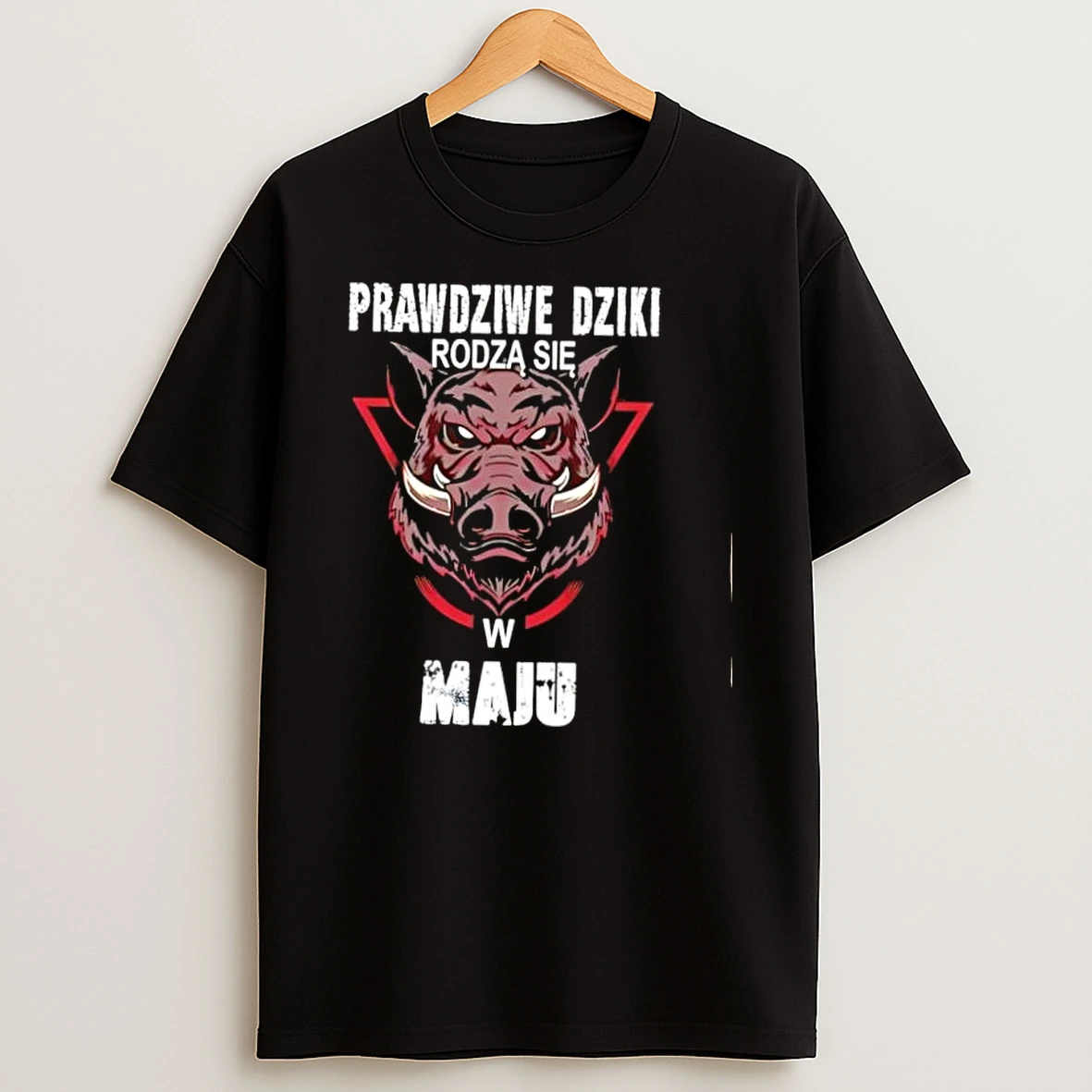 Prawdziwe Dziki Rodza Sie W Maju Wild Boar Polish Shirts