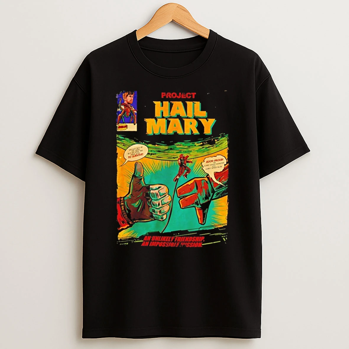 Project Hail Mary Horror Sci Fi Movie An Unlikely Friendship An Impossible Mission Shirts