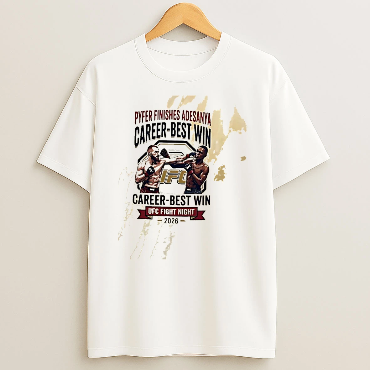 Pyfer Finishes Adesanya Career Best Win Ufc Fight Night 2026 Shirts