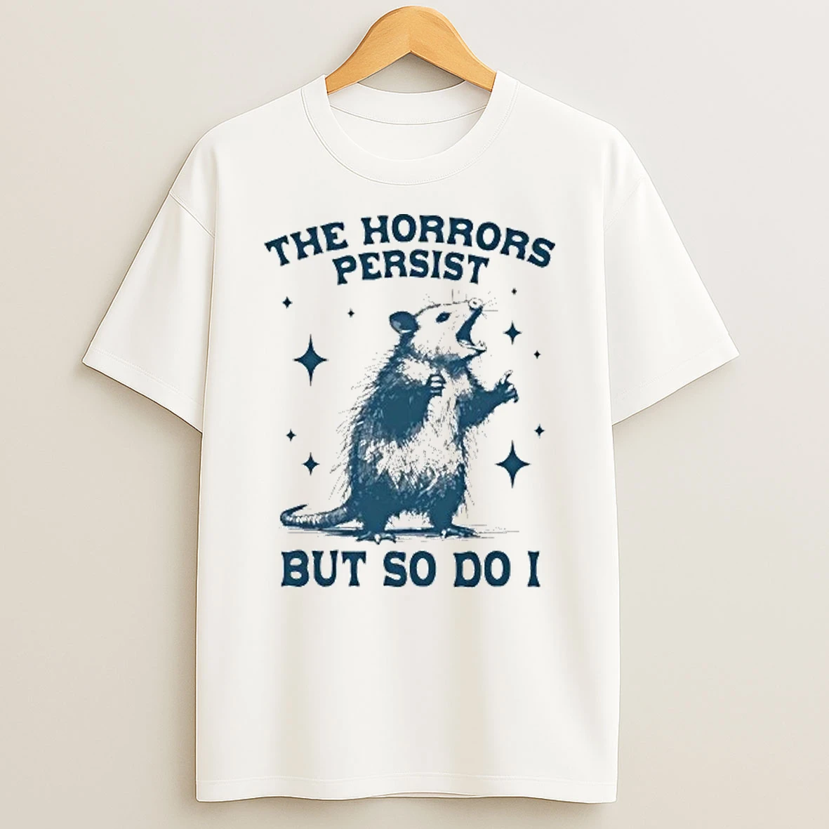 Raccoon Opossum The Horrors Persist But So Do I Tour 2026 Shirts
