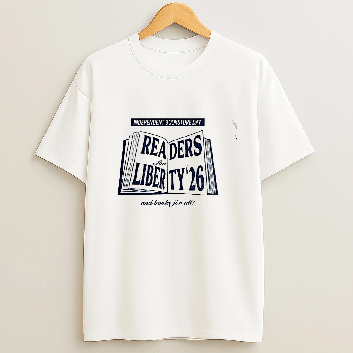 Readers For Liberty And Books For All Independent Bookstore Day Shirts