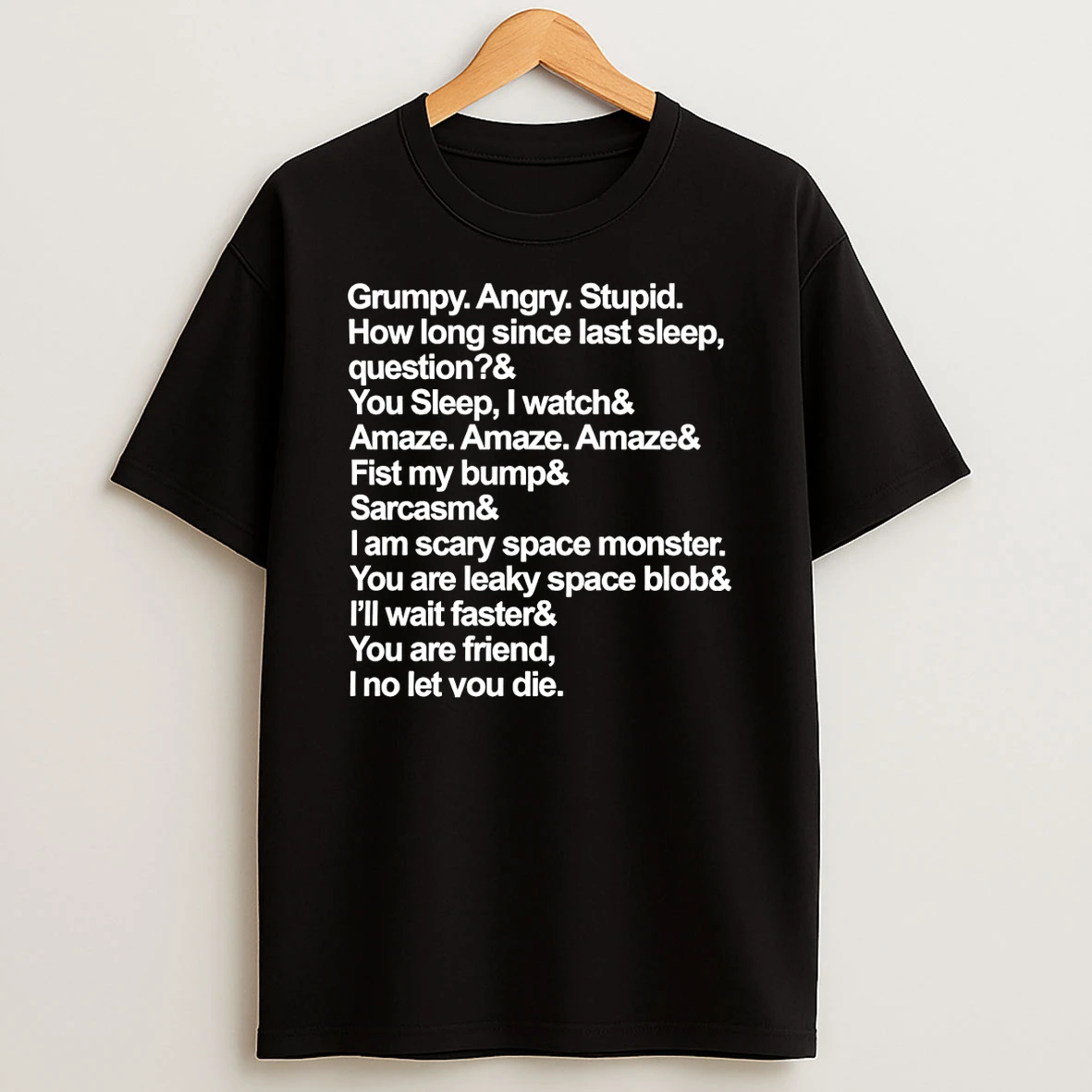 Rocky Quotes Project Hail Mary Grumpy Angry Stupid How Long Since Last Sleep Shirts