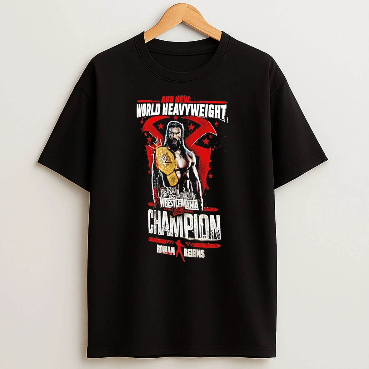 Roman Reigns Wrestlemania 42 Winner And New World Heavyweight Champion Shirts