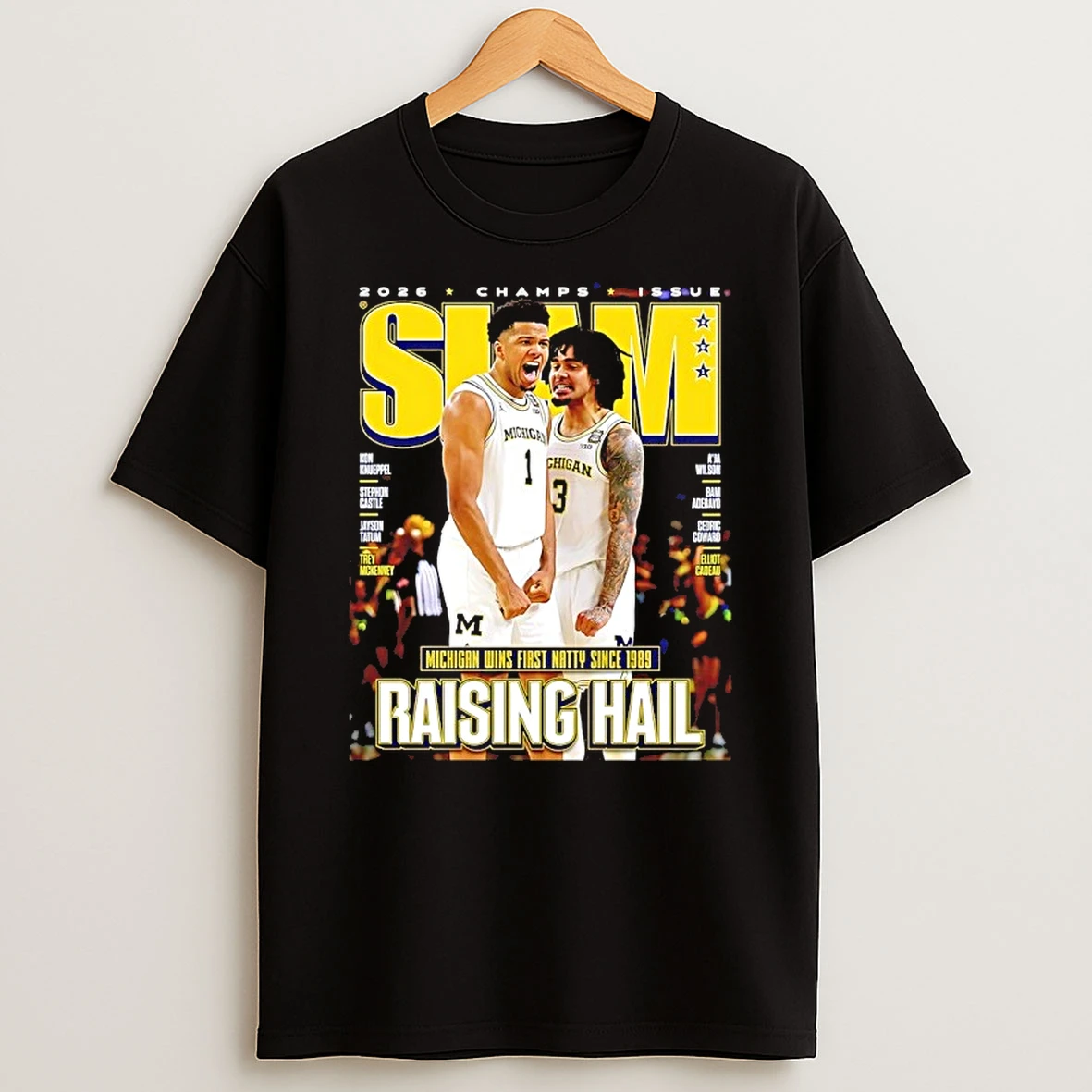 Slam 261 Michigan Wolverines 26 Mens National Champions Raising Hail Shirts