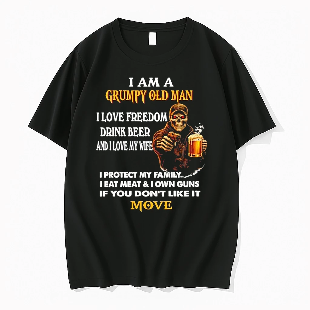 Skeleton Drink Beer I Am A Grumpy Old Man I Love Freedom Drink Beer And I Love My Wife Shirts