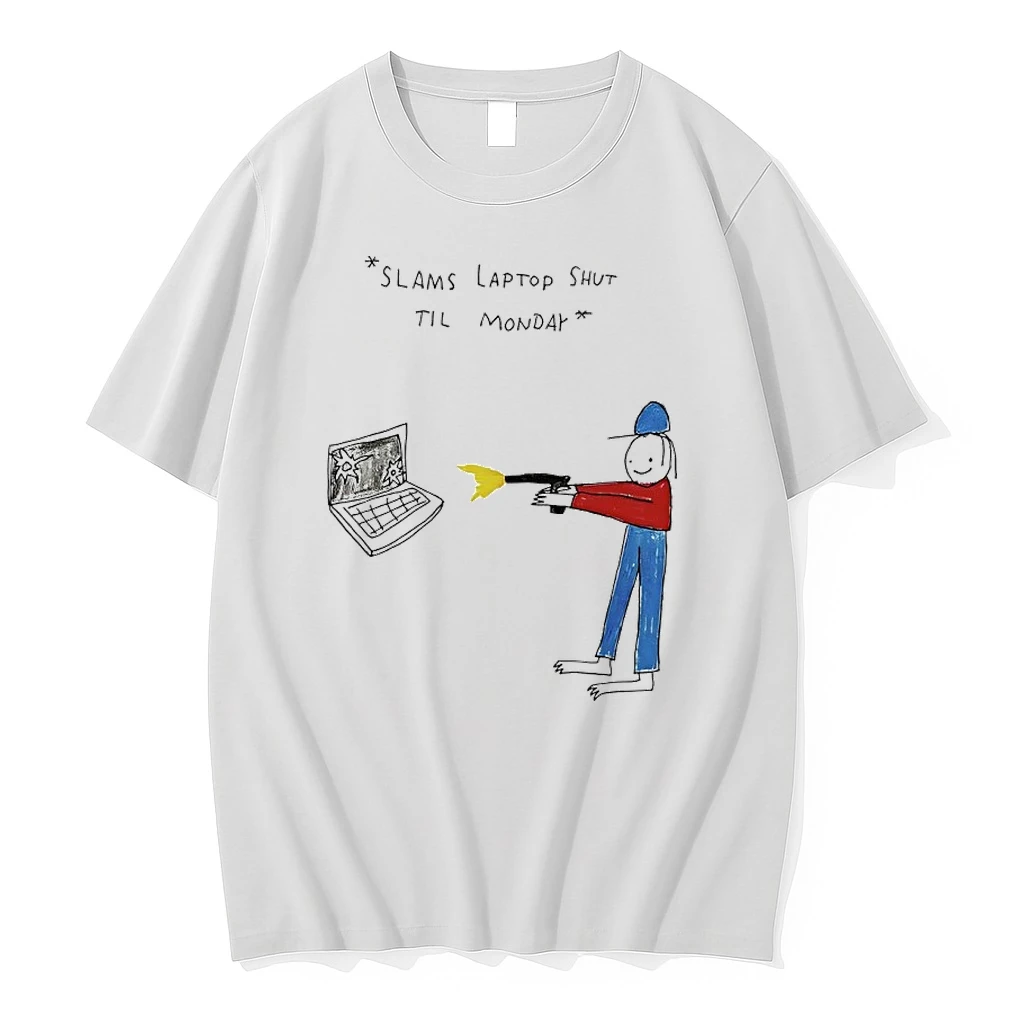 Slams Laptop Shut Til Monday Shirts