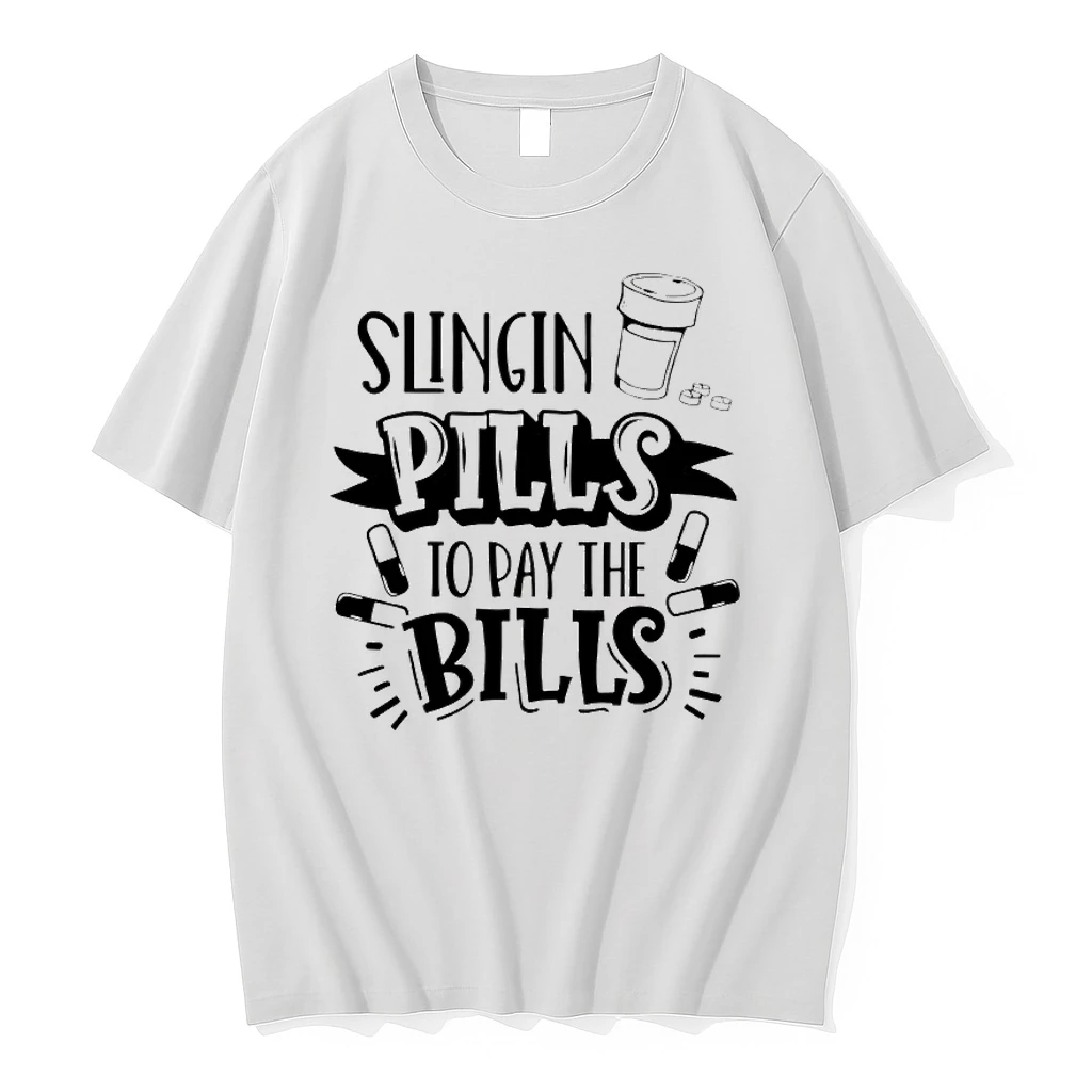 Slingin Pills To Pay The Bills Pharmacist Humor Shirts