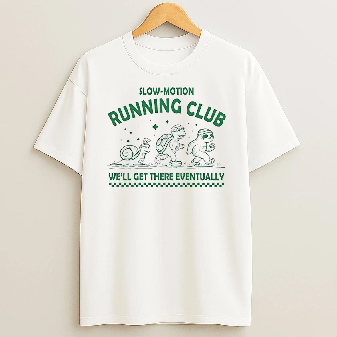 Sloth Turtle Snail Slow Motion Running Club Well Get There Eventually Shirts