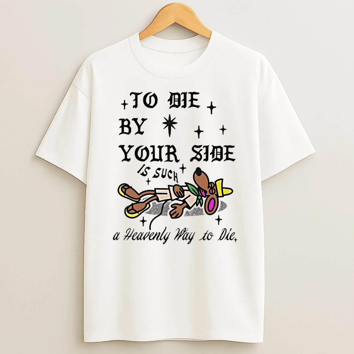 Slowpoke Rodriguez To Die By Your Side Is Suck A Heavenly Way To Die Shirts