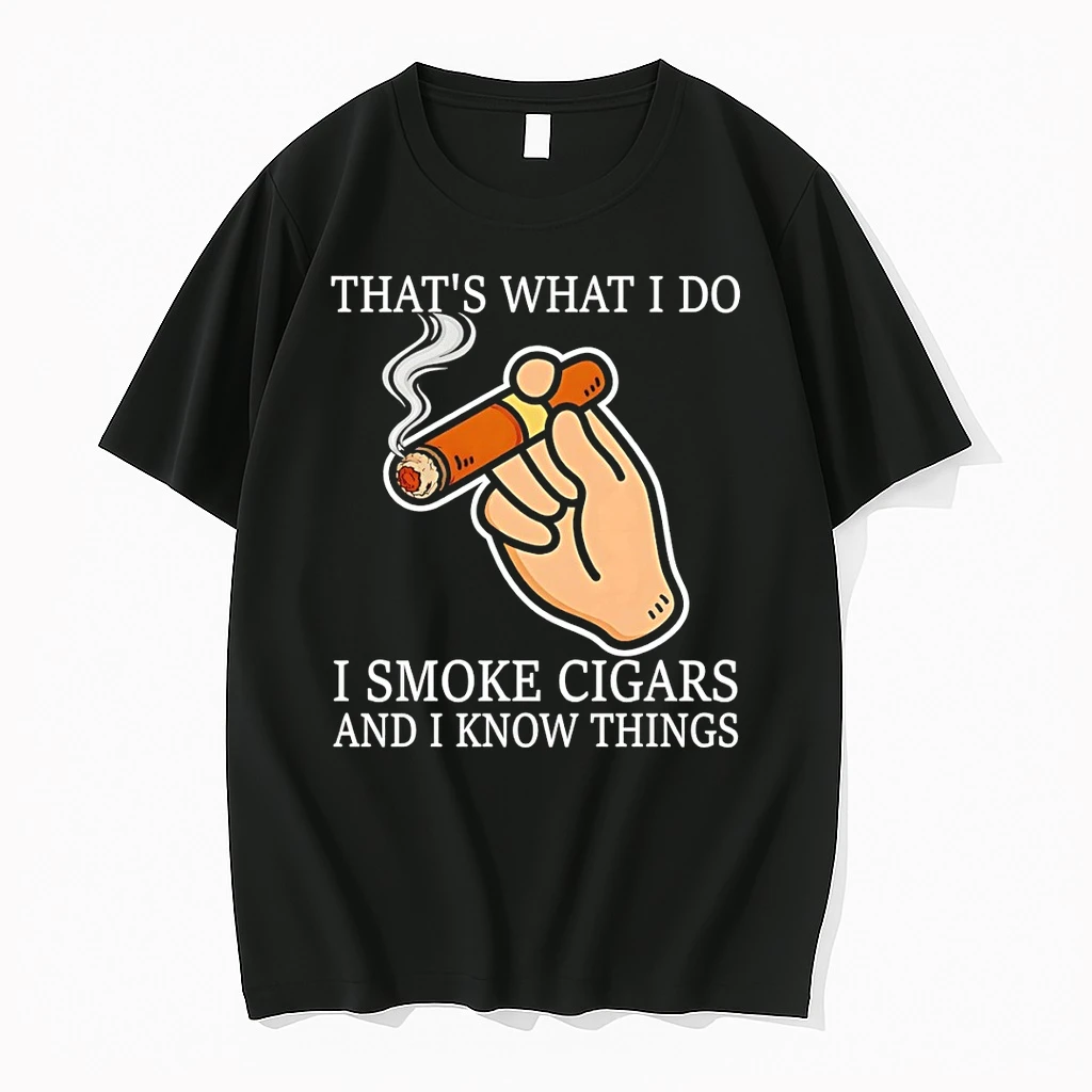 Smoking Thats What I Do I Smoke Cigars And I Know Things Shirts