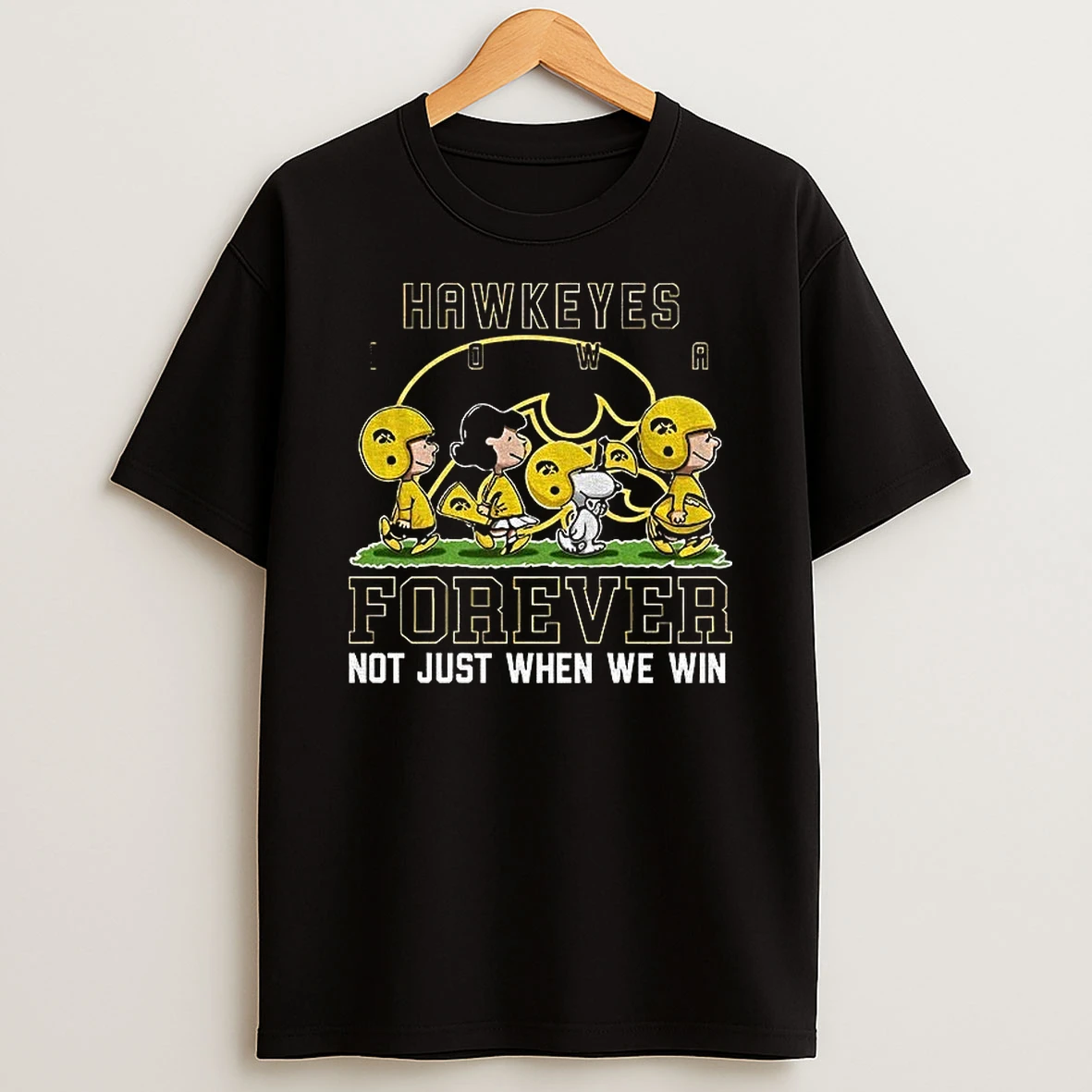 Snoopy And Peanuts X Iowa Hawkeyes Football Forever Not Just When We Win Shirts