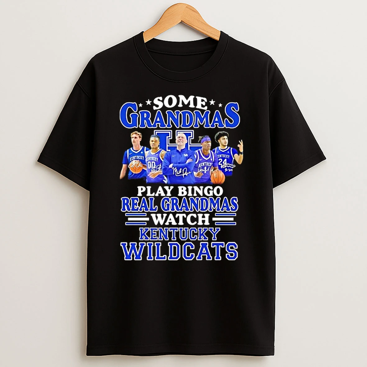 Some Grandmas Play Bingo Real Grandmas Watch Kentucky Wildcats Signatures Shirts