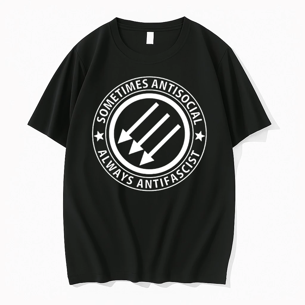 Sometimes Antisocial Always Antifascist Shirts