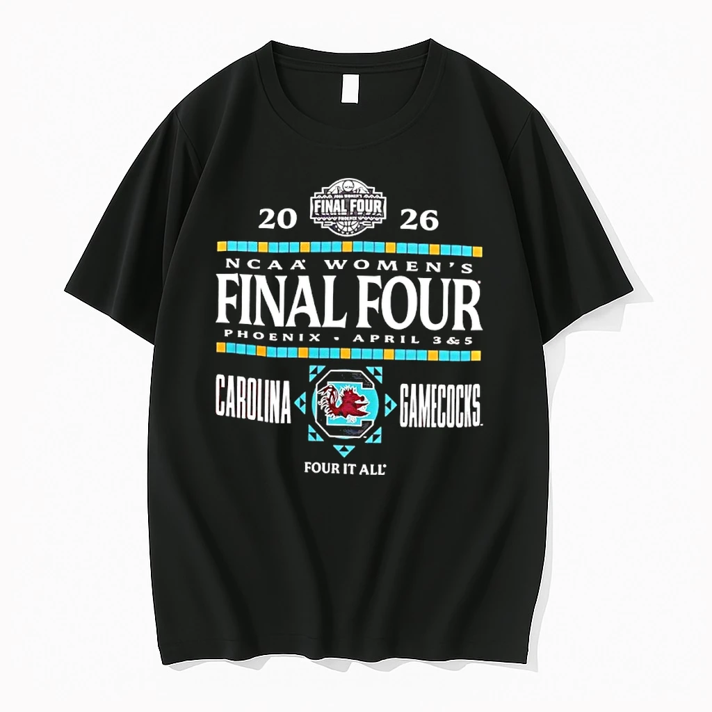South Carolina Gamecocks Womens Basketball Four It All 2026 Final Four Shirts