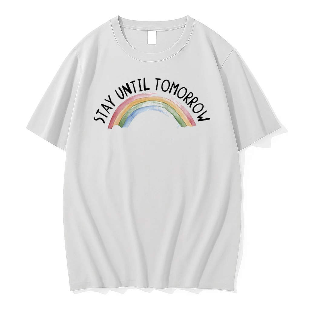 Stay Until Tomorrow Rainbow Water Color Shirts