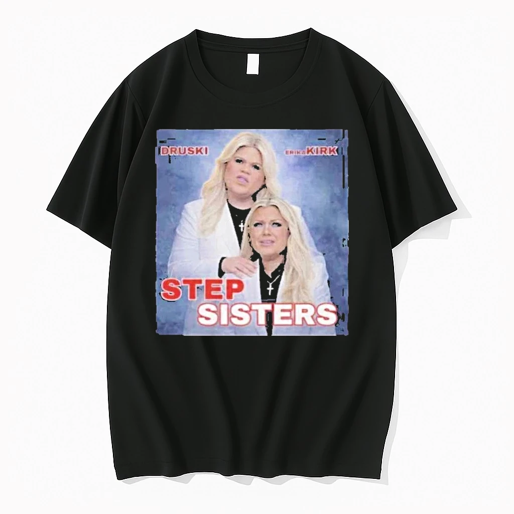 Stepsisters Erika Kirk Druski Viral Skit Graphic Movie Parody Shirts