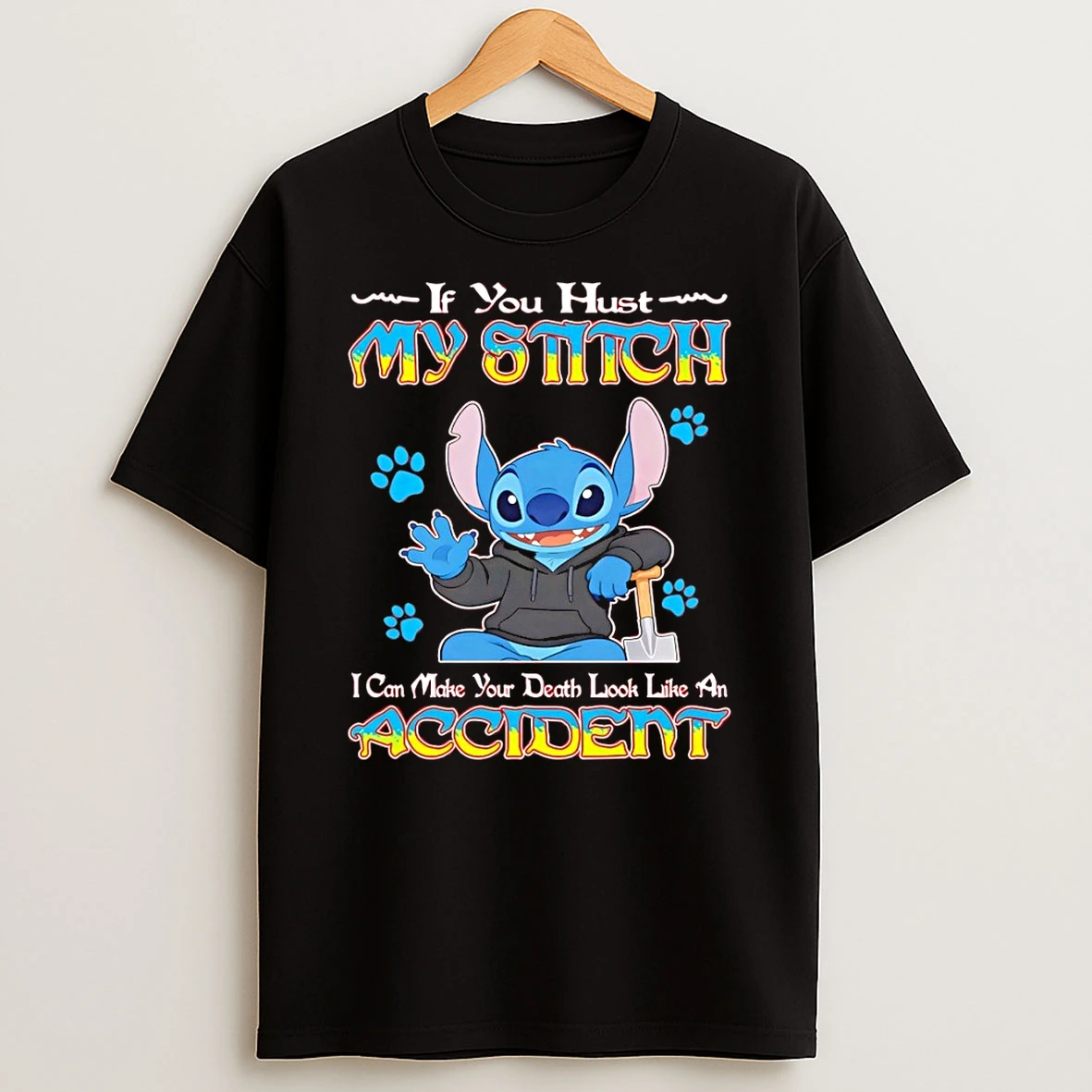 Stitch If You Just My Stitch I Can Make Your Death Look Like An Accident Shirts