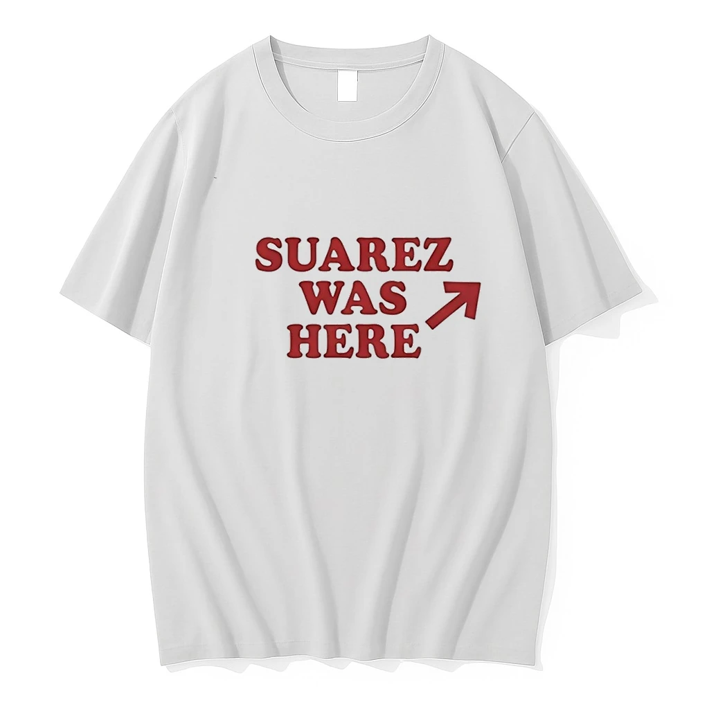 Suarez Was Here 00 Shirts