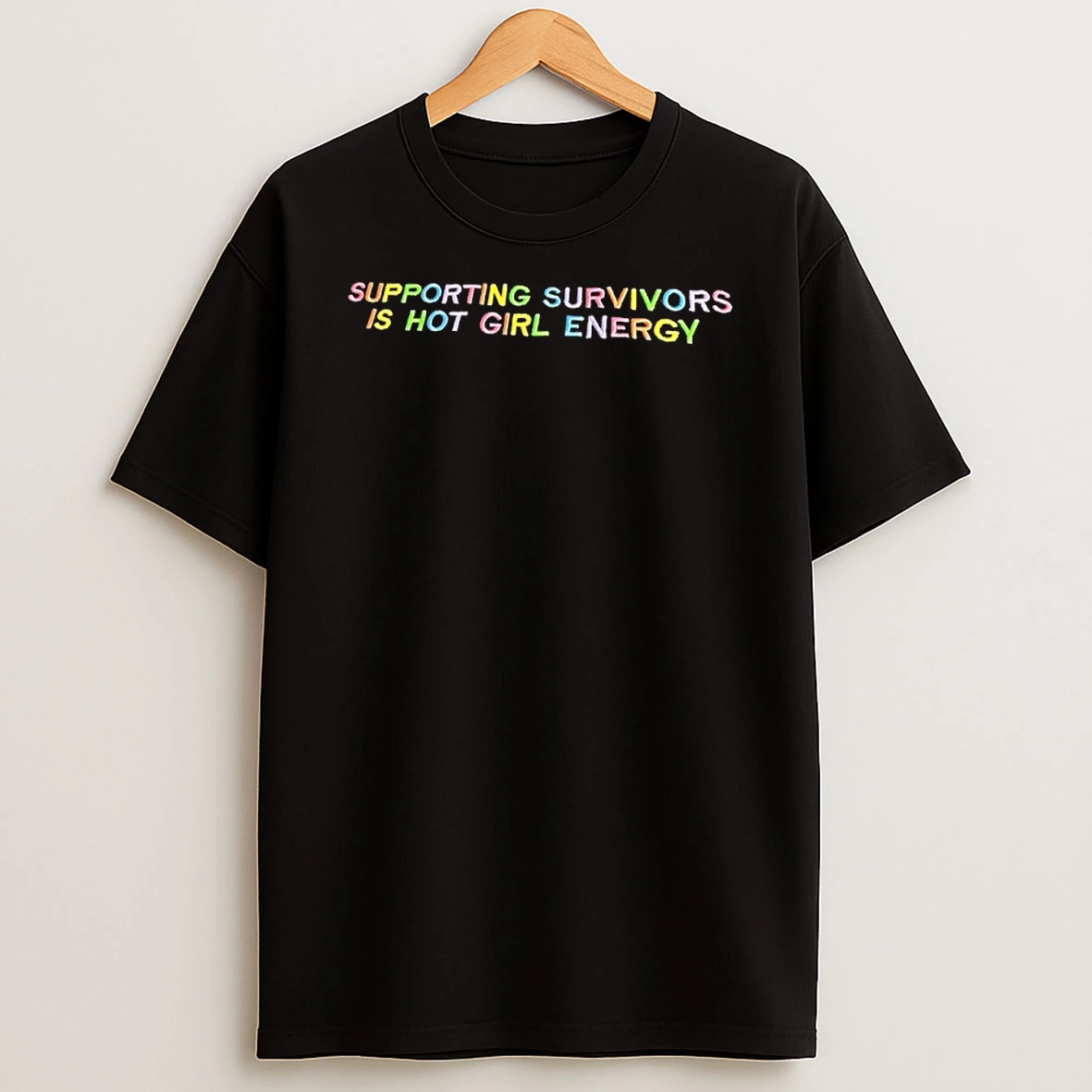 Supporting Survivors Is Hot Girl Energy Shirts